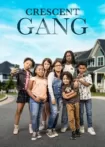 دانلود فیلم Crescent Gang 2023 دانلود فیلم Crescent Gang 2023