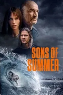 دانلود فیلم پسران تابستان Sons of Summer 2023 دانلود فیلم پسران تابستان Sons of Summer 2023