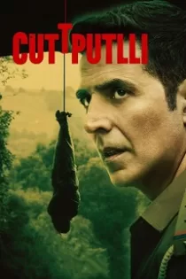 دانلود فیلم Cuttputlli 2022 دانلود فیلم Cuttputlli 2022