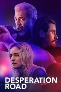 دانلود فیلم Desperation Road 2023 دانلود فیلم Desperation Road 2023