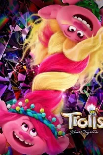 دانلود فیلم Trolls Band Together 2023 دانلود فیلم Trolls Band Together 2023