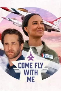 دانلود فیلم Come Fly with Me 2023 دانلود فیلم Come Fly with Me 2023