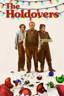 دانلود فیلم The Holdovers 2023 دانلود فیلم The Holdovers 2023