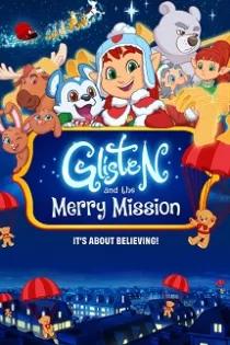 دانلود فیلم Glisten and the Merry Mission 2023 دانلود فیلم Glisten and the Merry Mission 2023