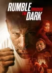 دانلود فیلم Rumble Through the Dark 2023 دانلود فیلم Rumble Through the Dark 2023
