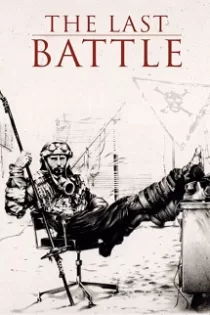 دانلود فیلم The Last Battle 1983 دانلود فیلم The Last Battle 1983