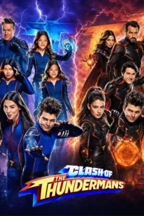 دانلود فیلم نبرد تاندرمن ها Clash of the Thundermans 2026 دانلود فیلم نبرد تاندرمن ها Clash of the Thundermans 2026