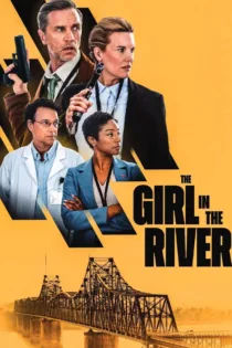 دانلود فیلم دختری در رودخانه The Girl in the River 2026