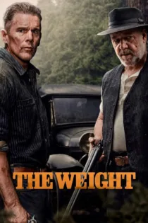 دانلود فیلم وزن The Weight 2026 دانلود فیلم وزن The Weight 2026